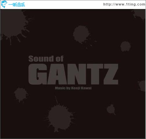 杀戮都市 Sound of Gantz