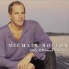 Michael Bolton All that You Deserve 试听