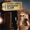 Miranda Lambert Baggage Claim 试听