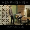 Memphis High Really Gone 试听