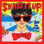 Shake It Up (Single)详情