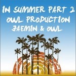 Jung Jae Min & OWL - 여름안에서 Part.2