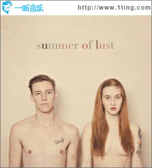 Summer Of Lust