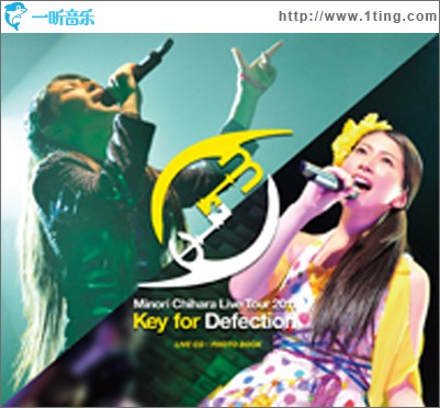Minori Chihara Live Tour 2011 Key for Defection