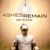 Ashes Remain I Won't Run Away 试听