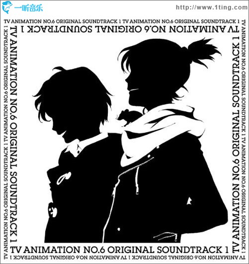 TV ANIMATION NO.6 ORIGINAL SOUNDTRACK