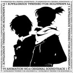 TV ANIMATION NO.6 ORIGINAL SOUNDTRACK