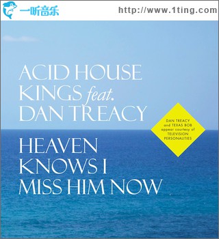 Heaven Knows I Miss Him Now（Single）