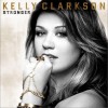 Kelly Clarkson Stronger 试听