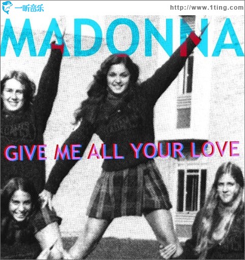 Give Me All Your Love（Single）
