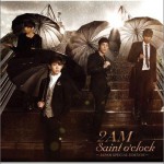 Saint o'clock ～JAPAN SPECIAL EDITION ～