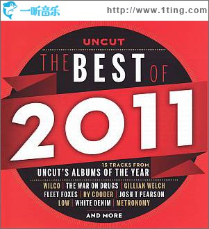 Uncut: The Best of 2011