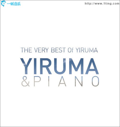 The Very Best Of Yiruma: Yiruma & Piano