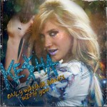 Only Wanna Dance With You（Single）