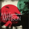 Kalle Mattson Come And Gone 试听