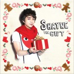 Shayne - The Gift