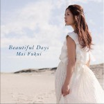 Beautiful Days详情