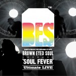 Brown Eyed Soul Live Album 'SOUL FEVER'详情