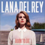 Born To Die（Special Edition）详情
