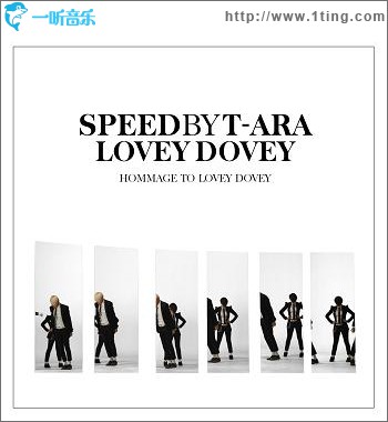 SPEED by T-ARA - Hommage To Lovey Dovey (Single)