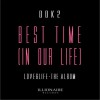 Dok2 Best Time (In Our Life) 试听