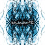 Brazilian TACO - Hello, Brazilian TACO (Single)