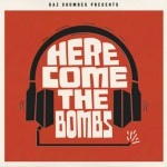 Here Come The Bombs详情