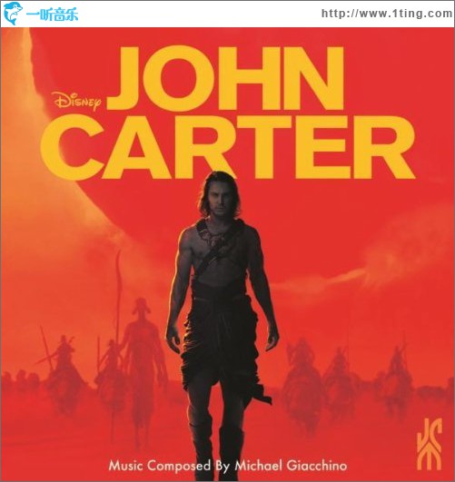 异星战场：约翰·卡特传奇 John Carter Soundtrack