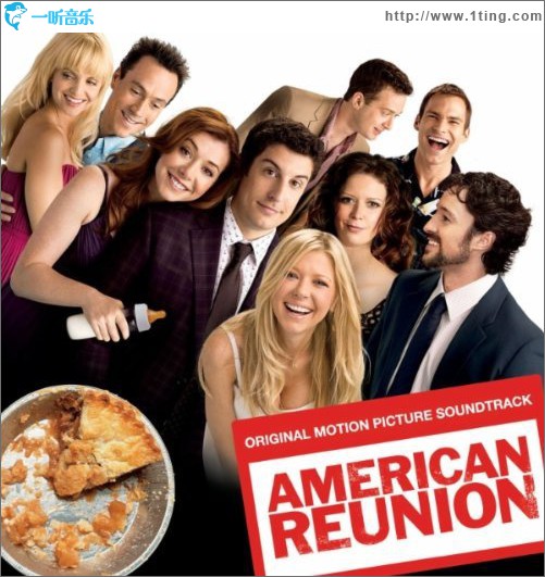 美国派4-美国重逢 American Reunion Original Motion Picture Soundtrack