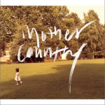Mothercountry - 어느 날 갑자기 어른이 되었다