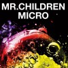 Mr.Children 優しい歌 试听
