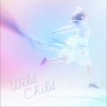 Wild Child (Single)详情