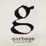 Not Your Kind Of People详情
