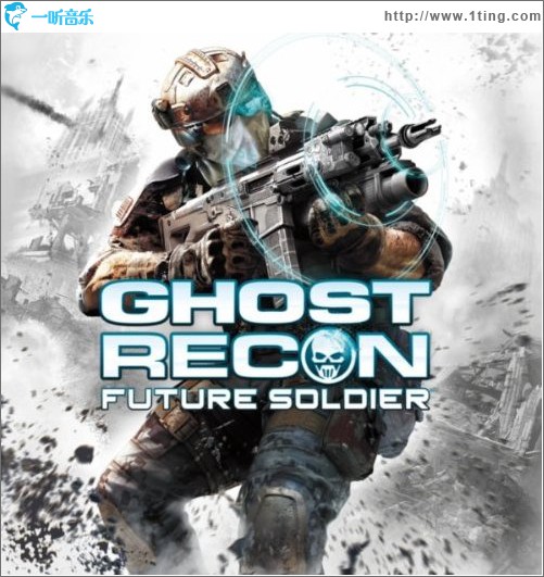 幽灵行动 4 Ghost Recon: Future Soldier （Original Game Soundtrack）