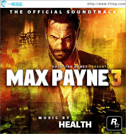 马克思佩恩3 Max Payne 3 （Soundtrack）