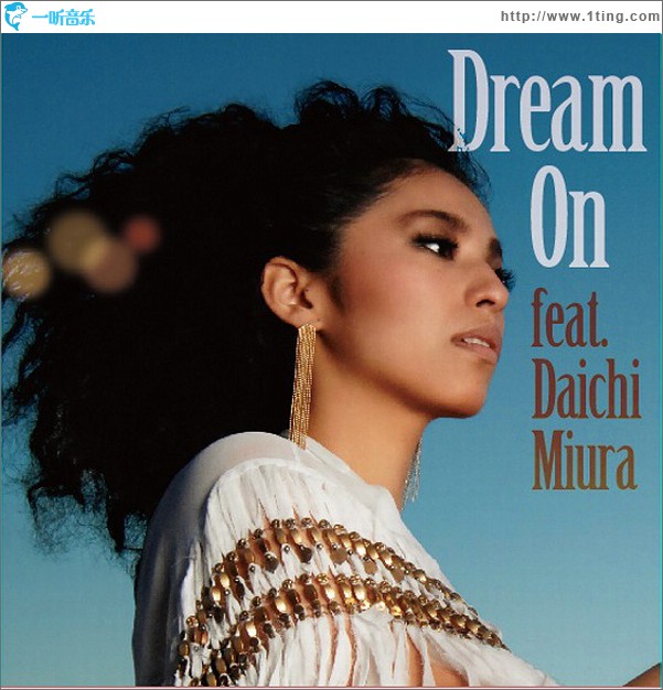 Dream On feat.三浦大知 (Single)