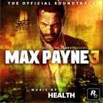 马克思佩恩3 Max Payne 3 （Soundtrack）