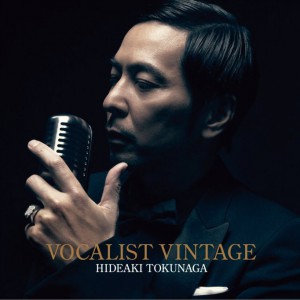 德永英明正版专辑vocalist Vintage Vocalist 5 全碟免费试听下载 德永英明专辑vocalist Vintage Vocalist 5 Lrc滚动歌词 铃声 一听音乐网