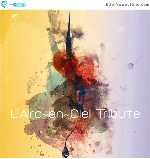 L'Arc～en～Ciel TRIBUTE