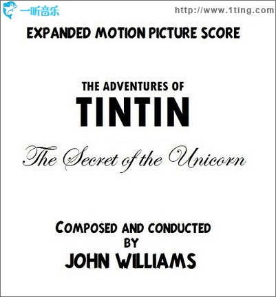 丁丁历险记 The Adventures of Tintin: The Secret Of The Unicorn OST CD2
