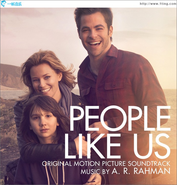 我们这样的人 People Like Us (Original Motion Picture Soundtrack)