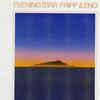 Brian Eno and Robert Fripp Evensong 试听