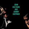 John Coltrane & Johnny Hartman Lush Life 试听