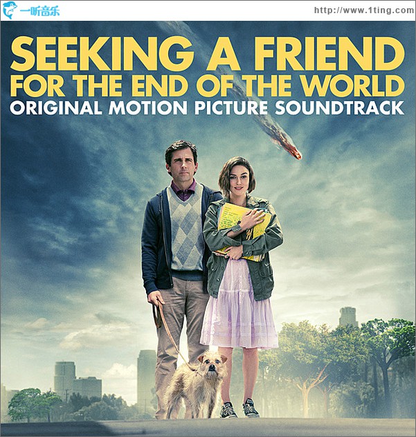 末日情缘 Seeking a Friend for the End of the World OST