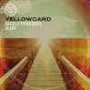 Yellowcard Awakening 试听