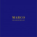 Marco - 2辑 The Last