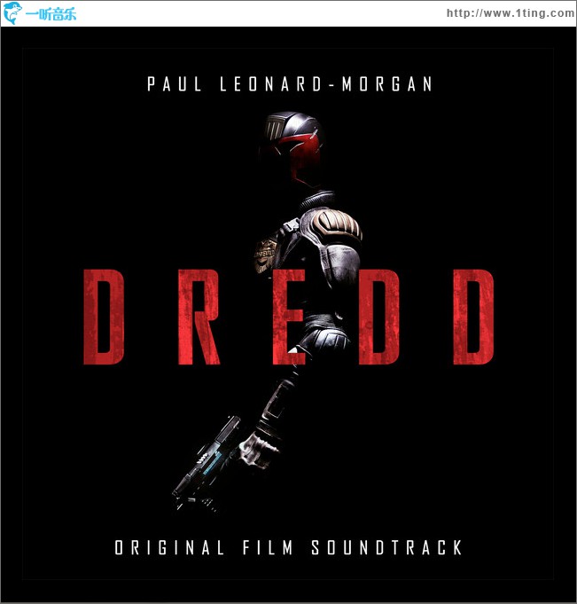 新特警判官 Dredd (Original Film Soundtrack)