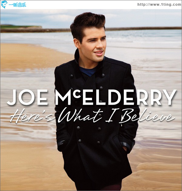 Here's What I Believe (Deluxe Edition)