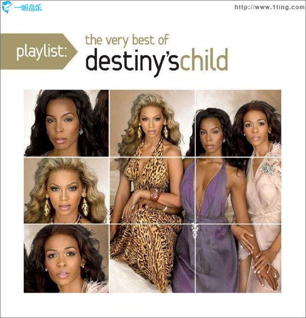 Playlist：The Very Best of Destiny's Child