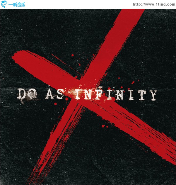 Do As Infinity X